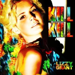 Lizzy_Grant_Kill_Kill